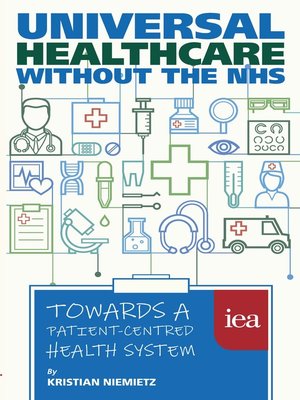 cover image of Universal Healthcare without the NHS